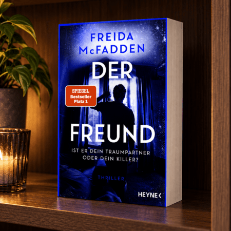 Der Freund - Ist er dein Traumpartner oder dein Killer - Buchcover