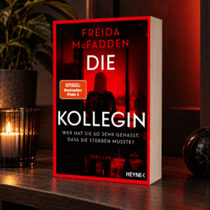 Die Kollegin - Wer hat sie so sehr gehasst, dass sie sterben musste - Buchcover