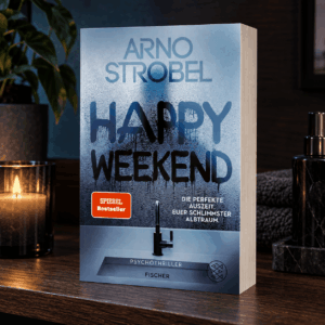 Happy Weekend - Die perfekte Auszeit - Euer schlimmster Albtraum - Buchcover